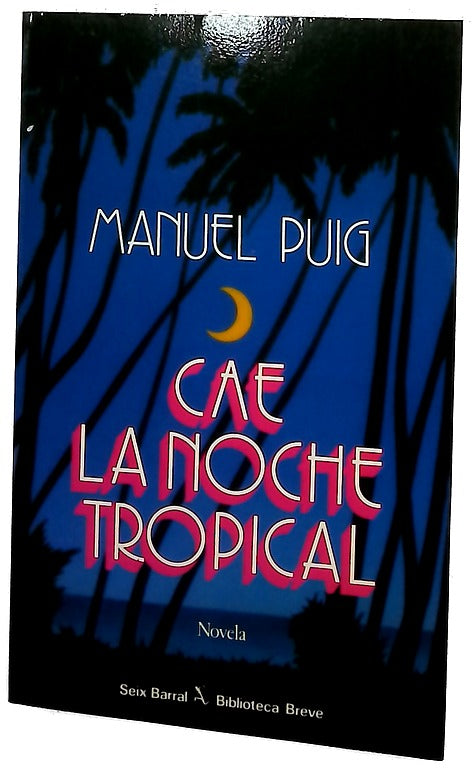 Cae la noche tropical