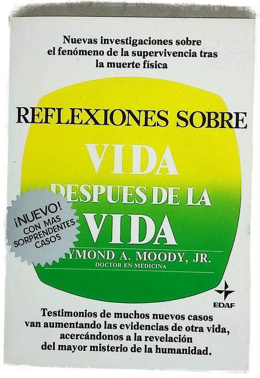 Reflexiones sobre vida después de la vida