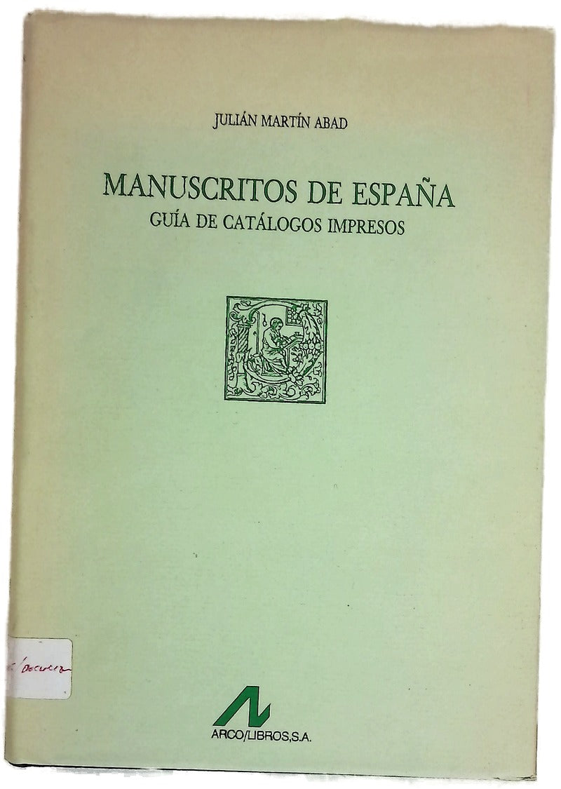 Manuscritos de España guía de catálogos impresos