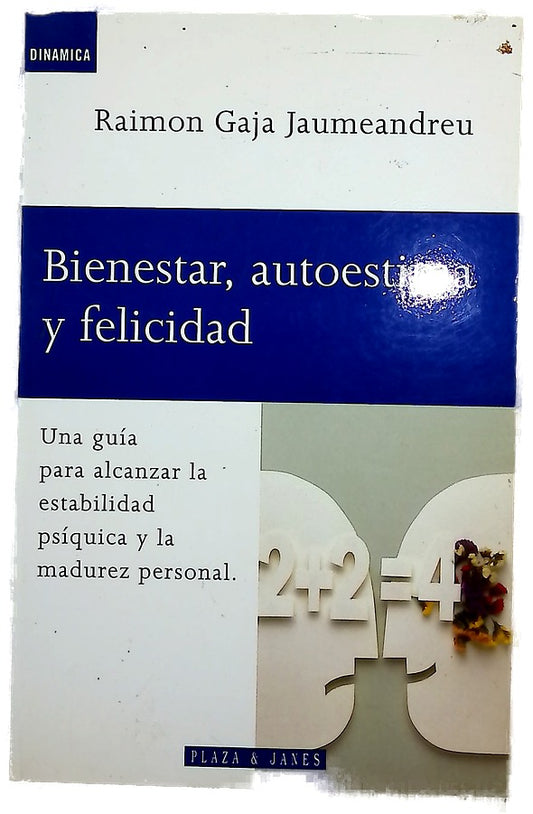 Bienestar, autoestima y felicidad