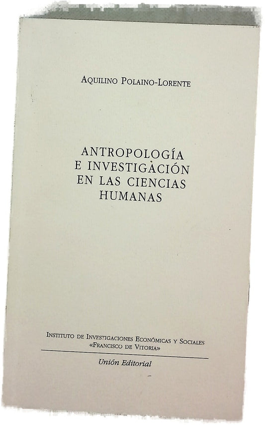 Antropología e investigación en las ciencias humanas