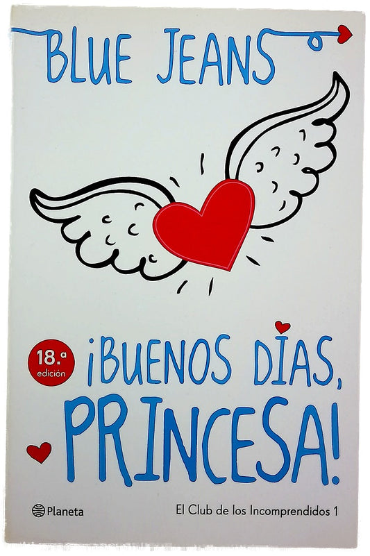 ¡Buenos días, princesa!