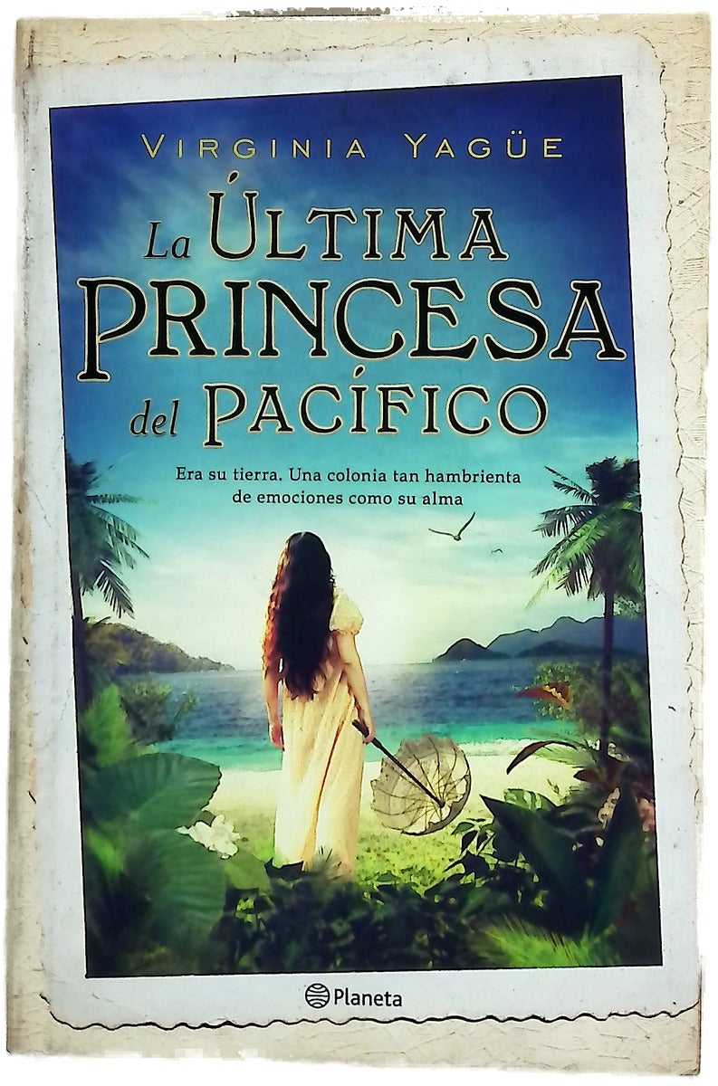 La última princesa del pacífico