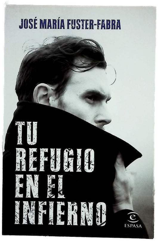 Tu refugio en el infierno
