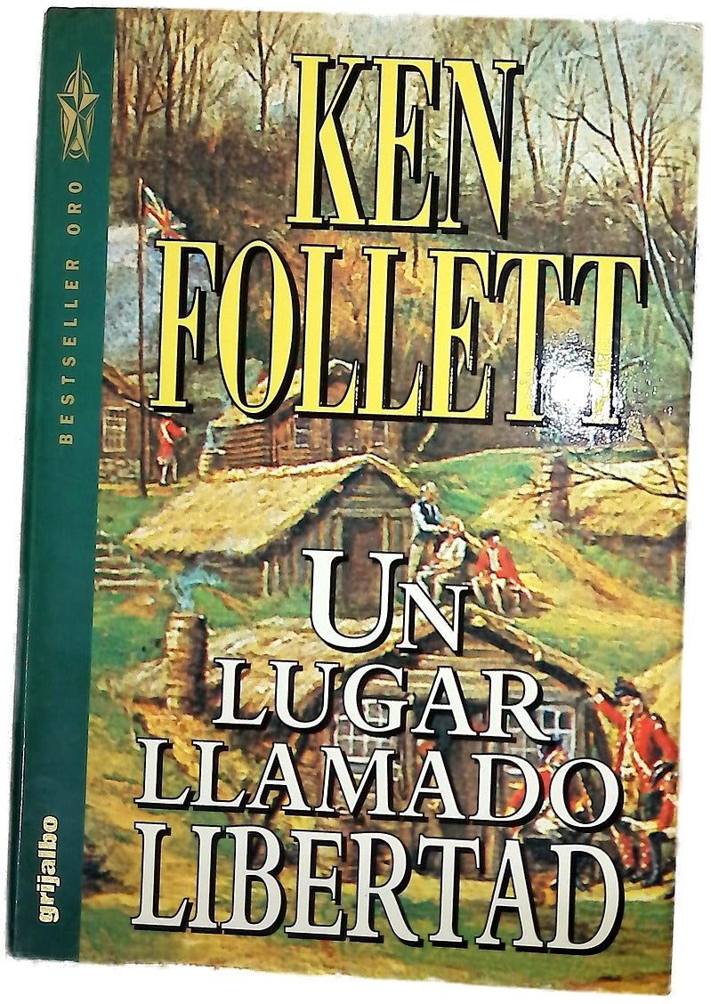 Un lugar llamado libertad