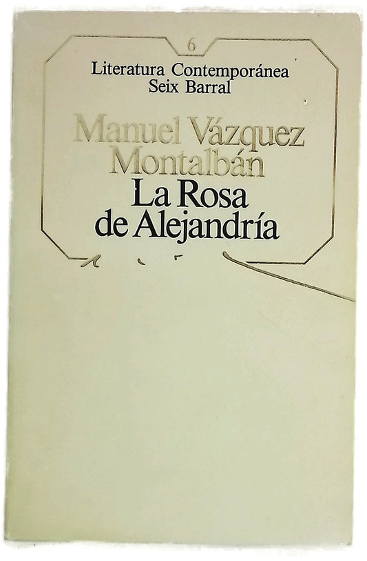 La rosa de Alejandría