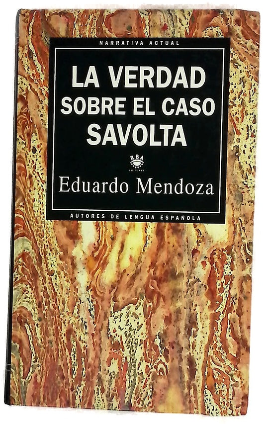 La verdad sobre el caso Savolta