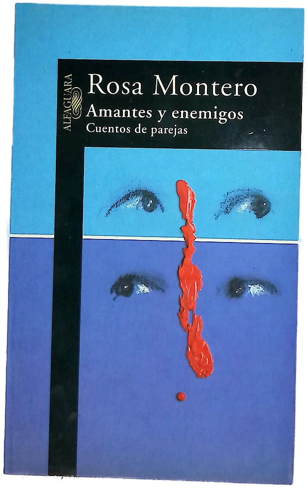 Amantes y enemigos cuentos de parejas