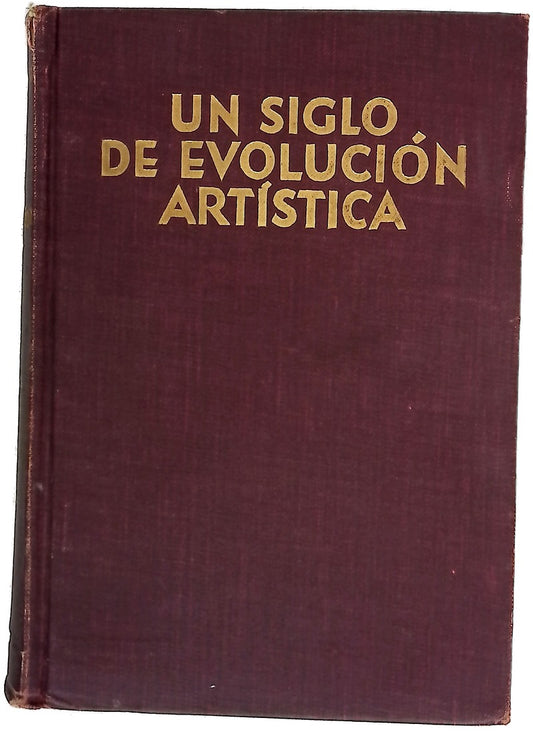 Un siglo de evolución artística