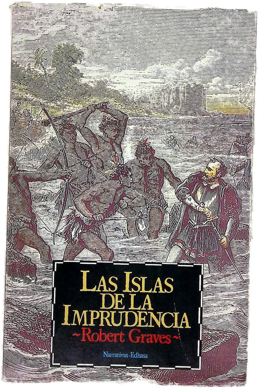 Las islas de la imprudencia