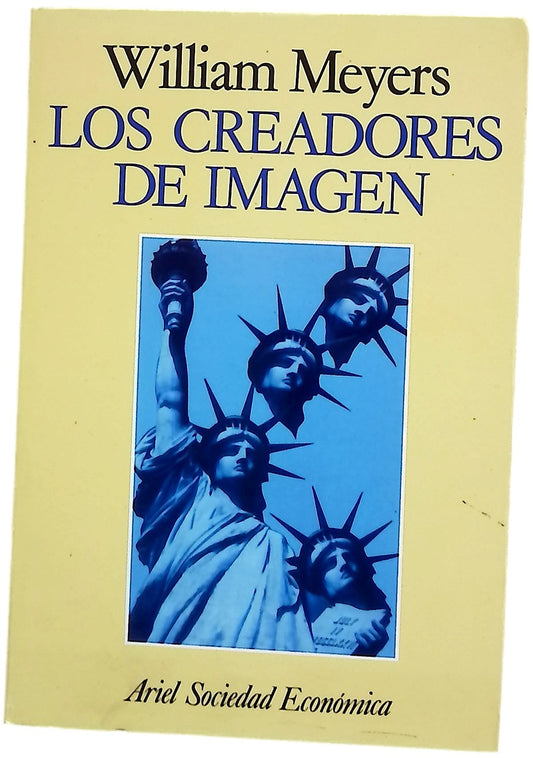 Los creadores de imagen poder y persuasión en Madison Avenue