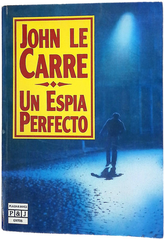 Un espía perfecto