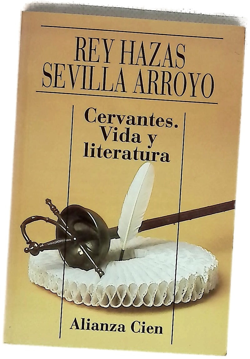 Cervantes vida y literatura