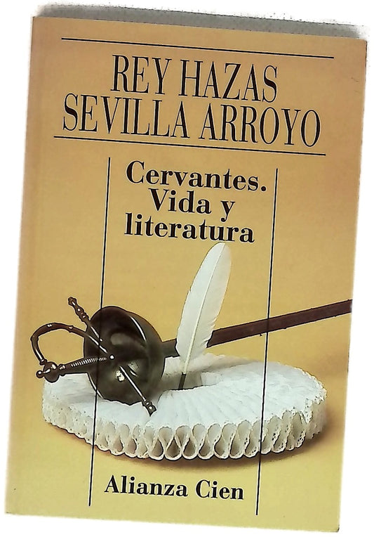 Cervantes vida y literatura