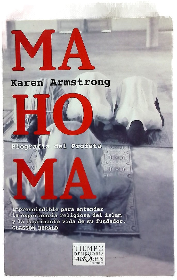 Mahoma : biografía del profeta