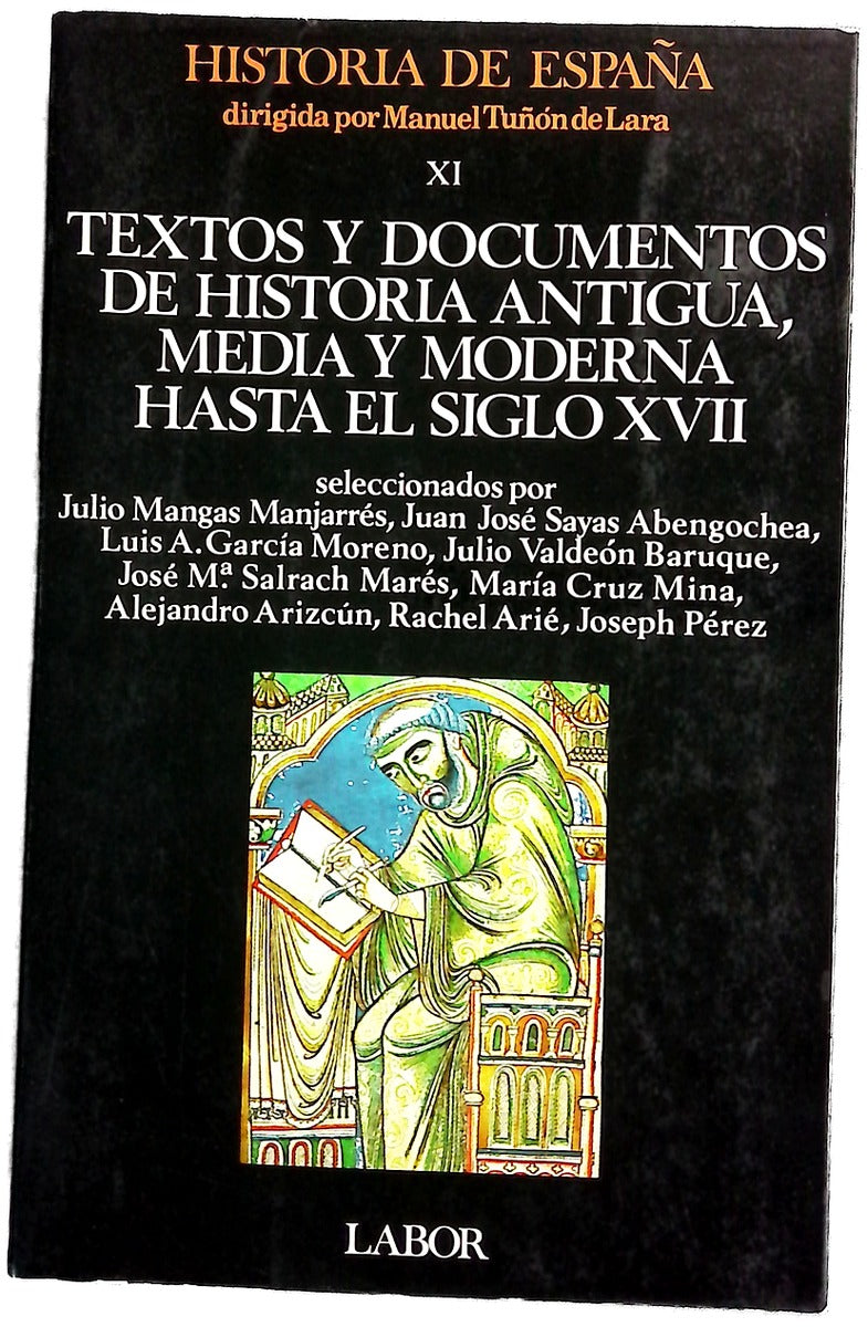 Textos y documentos de historia antigua, media y moderna hasta el siglo XVII
