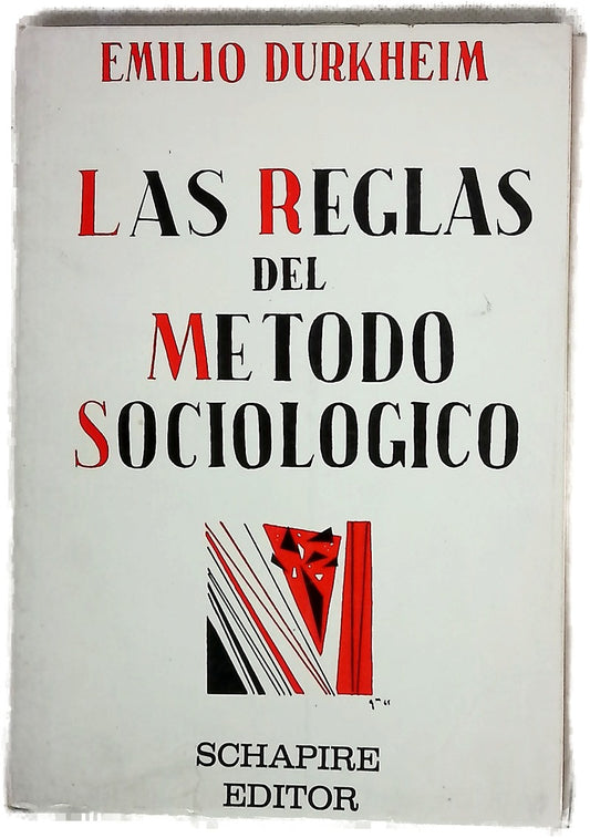 Las reglas del método sociológico