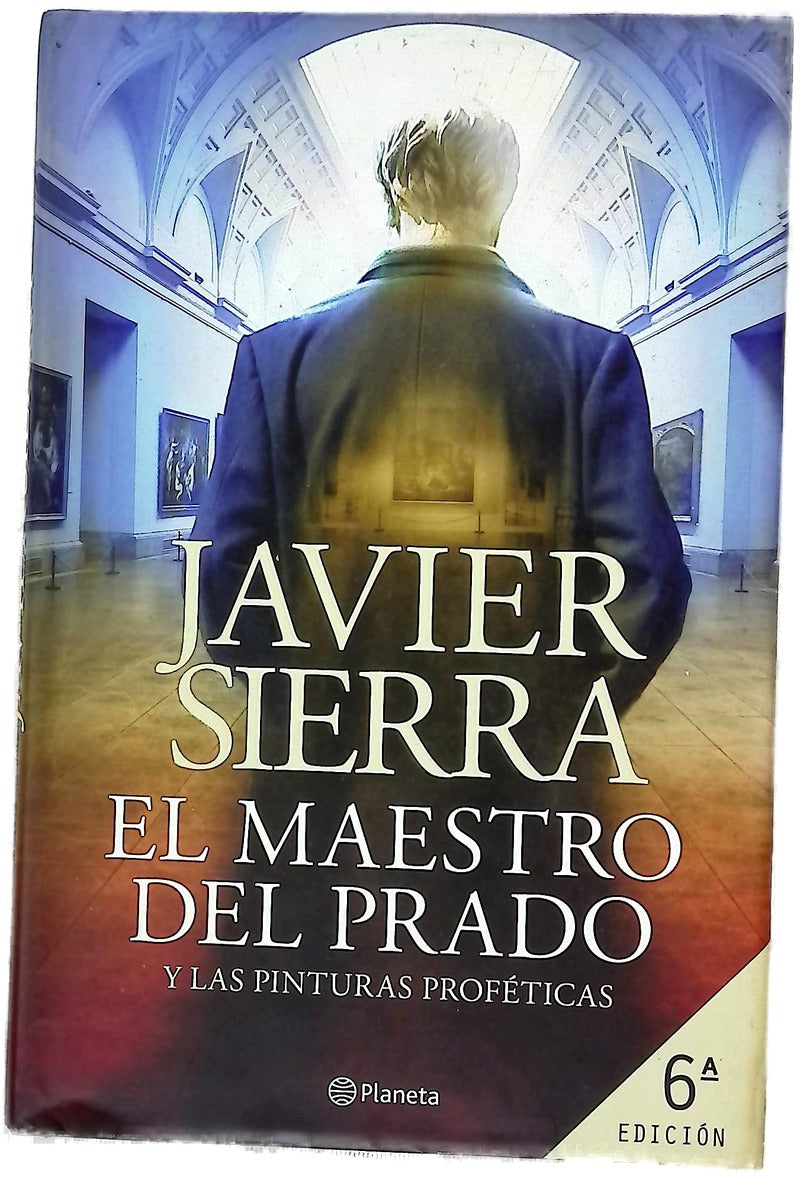 El maestro del Prado y las pinturas proféticas