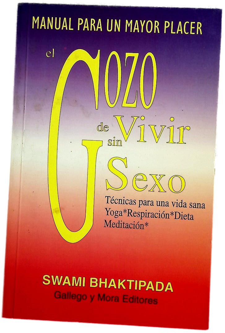 El gozo de vivir sin sexo manual para un mayor placer