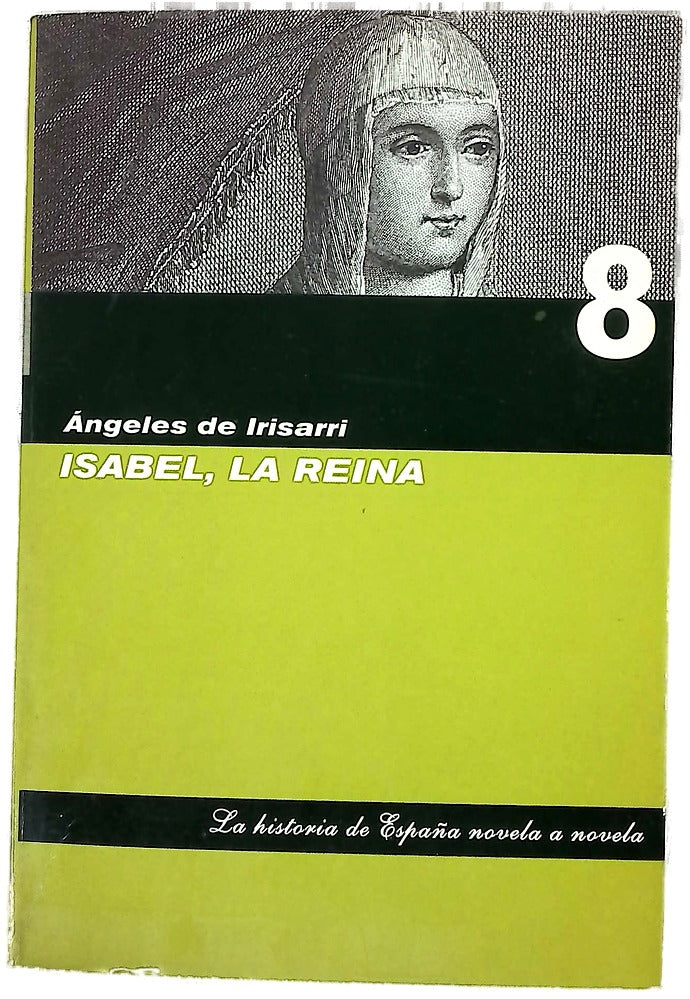Isabel, la Reina