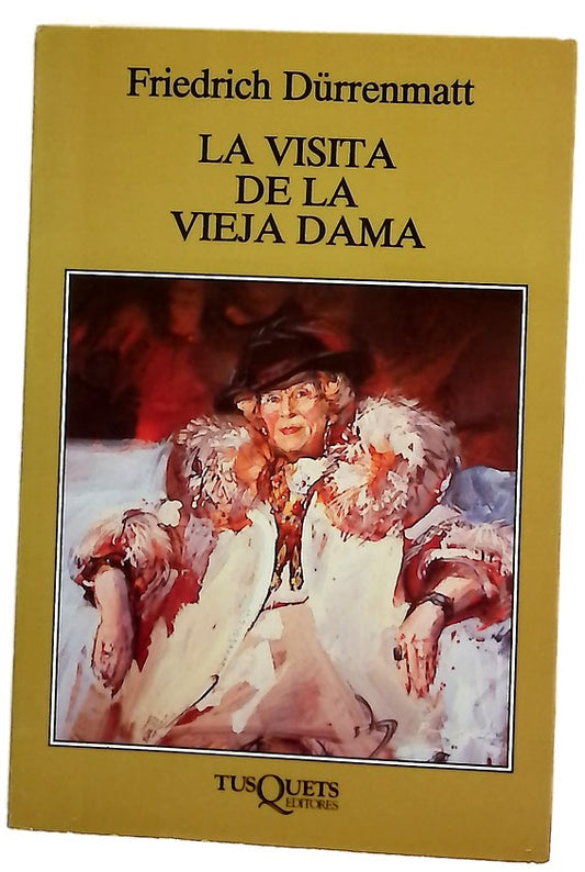 La visita de la vieja dama una comedia trágica
