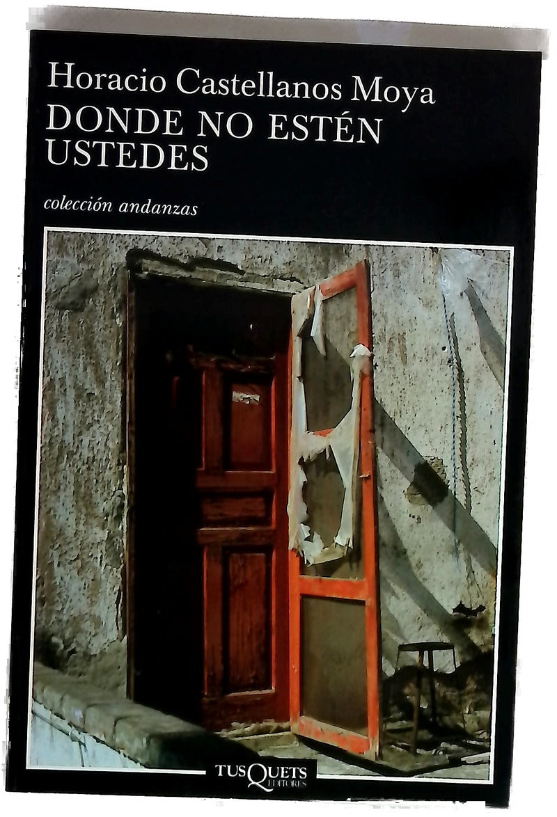 Donde no estén ustedes