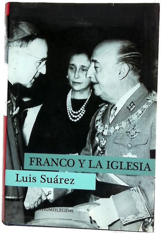 Franco y la Iglesia las relaciones con el Vaticano