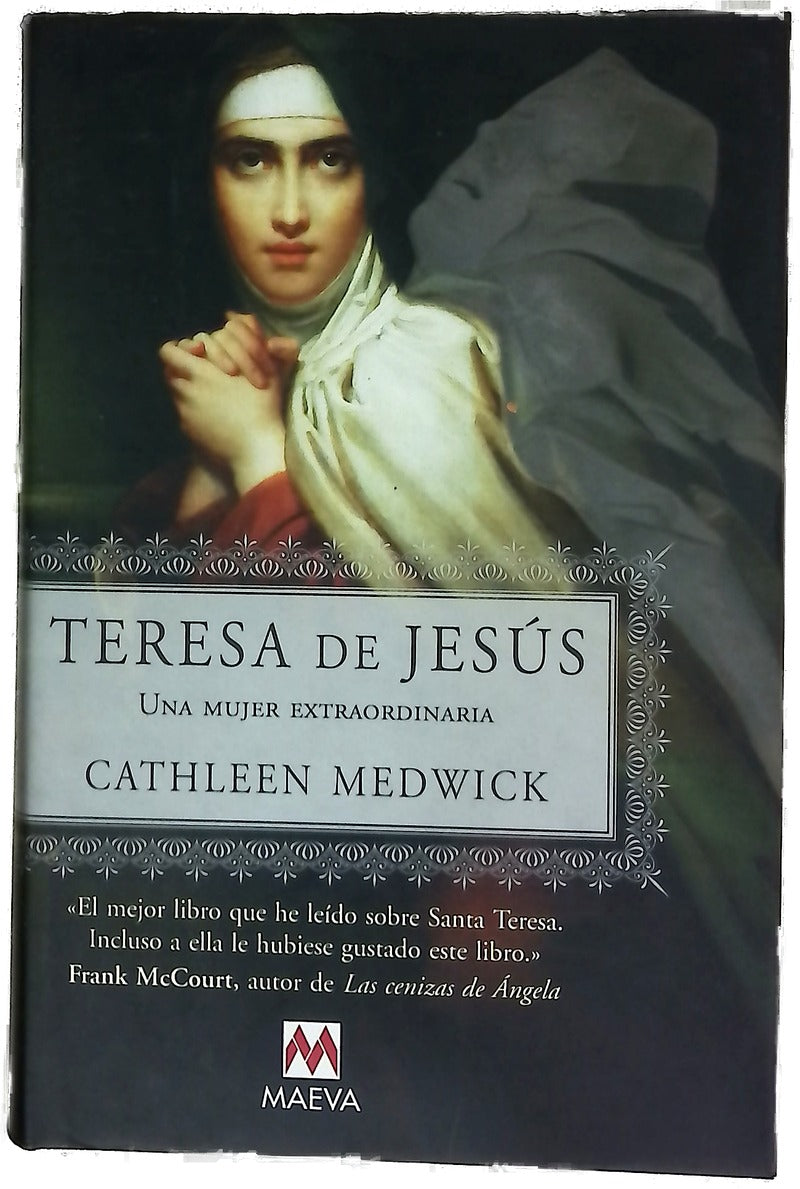 Teresa de Jesús una mujer extraordinaria