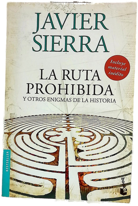 La ruta prohibida y otros enigmas de la historia
