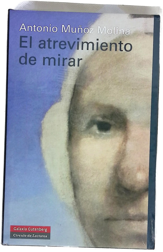 El atrevimiento de mirar