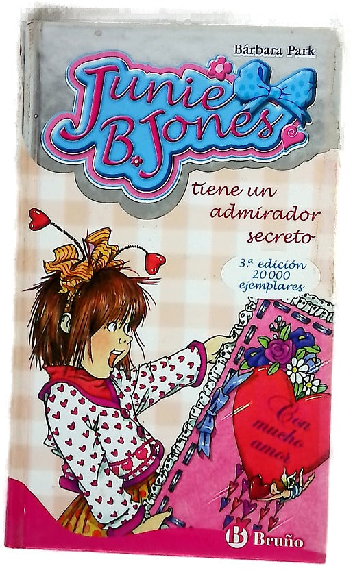 Junie B. Jones tiene un admirador secreto