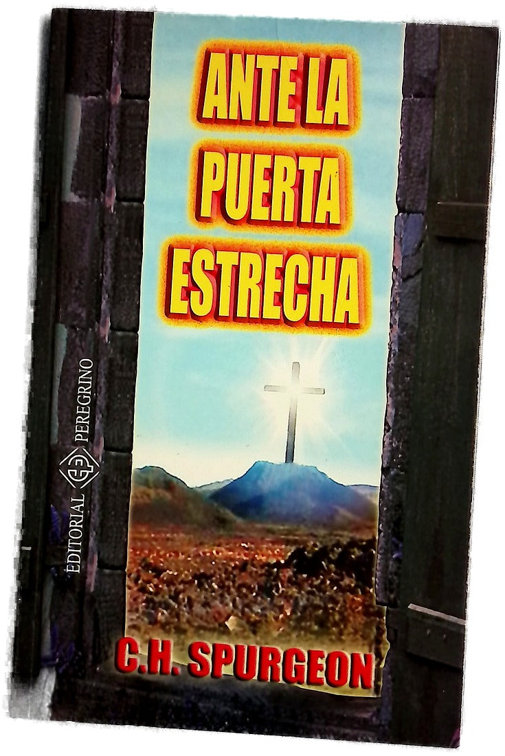 Ante la puerta estrecha una charla amigable con los que buscan la fe en el Señor Jesucristo