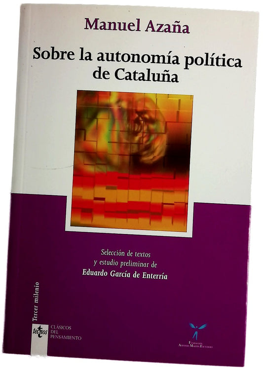Sobre la autonomía política de Cataluña