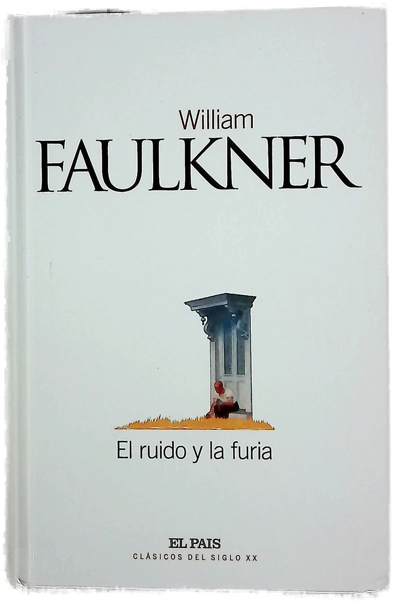 El ruido y la furia