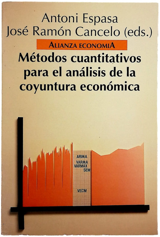 Métodos cuantitativos para el análisis de la coyuntura económica