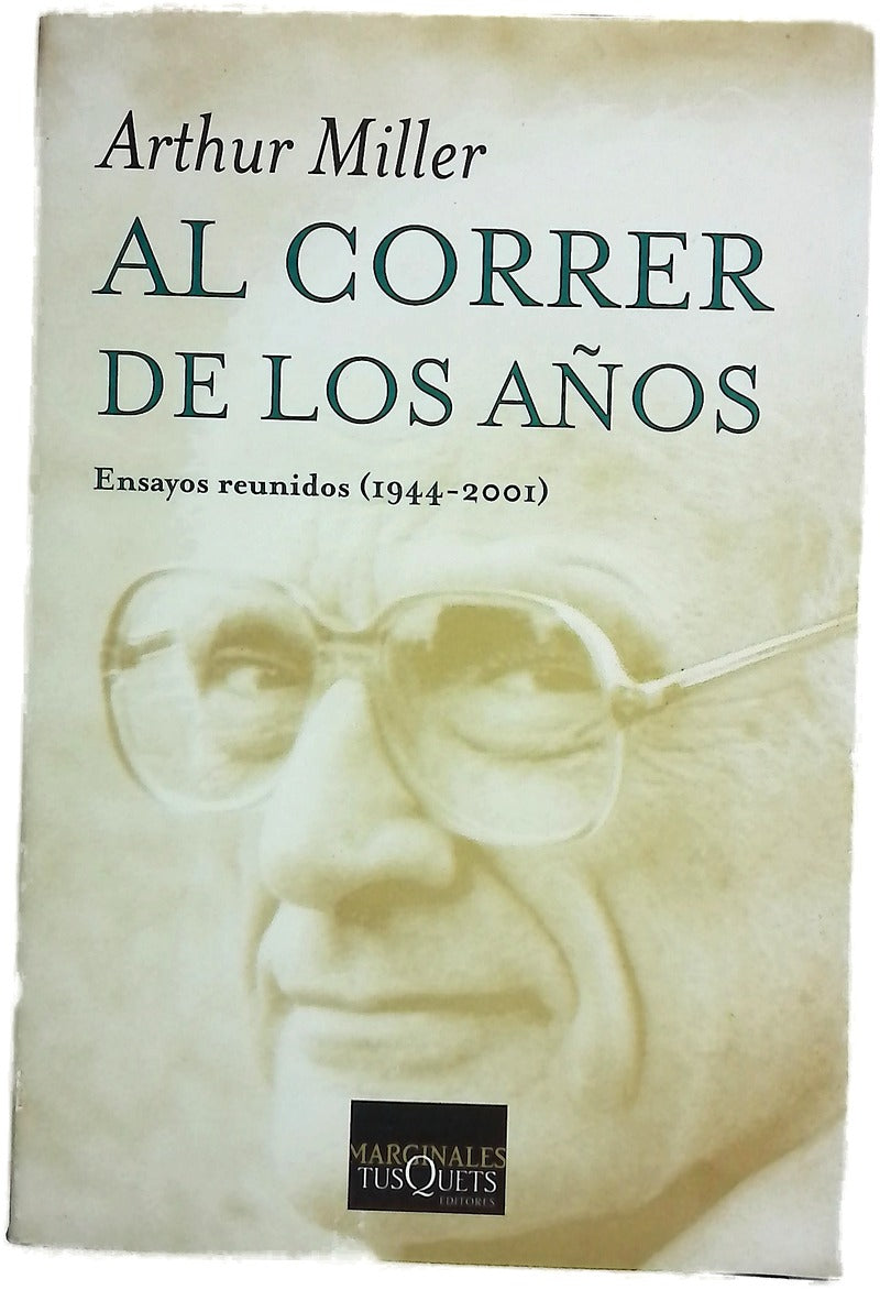 Al correr de los años ensayos reunidos (1944-2001)