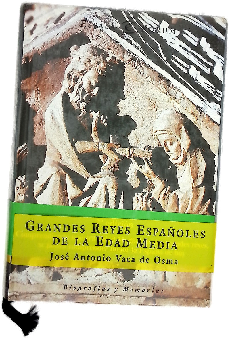 Grandes reyes españoles de la Edad Media