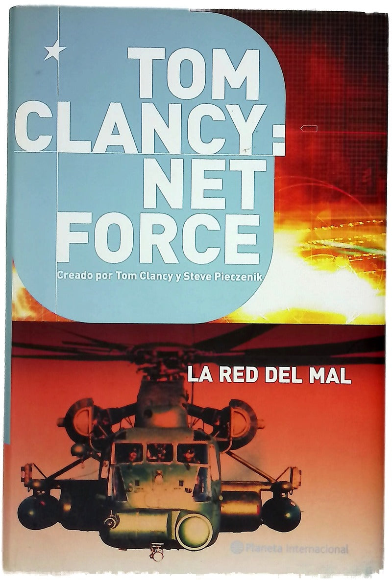Tom Clancy: Net Force, la red del mal