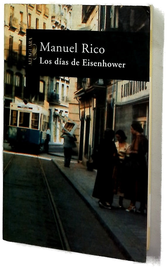 Los días de Eisenhower