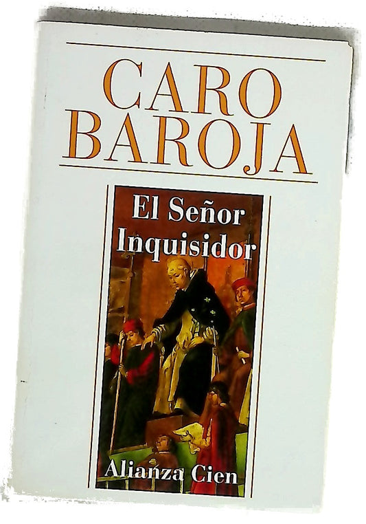 El señor inquisidor