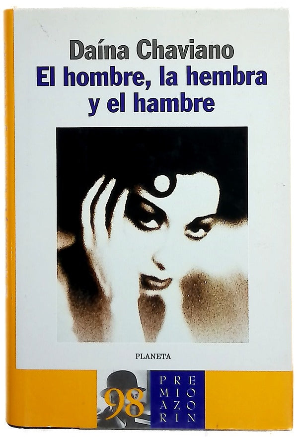 El hombre, la hembra y el hambre