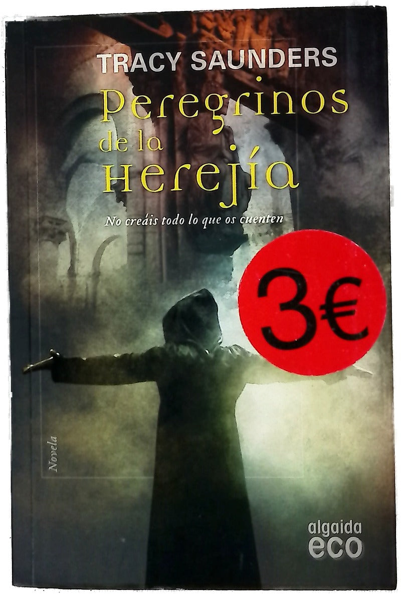 Peregrinos de la herejía