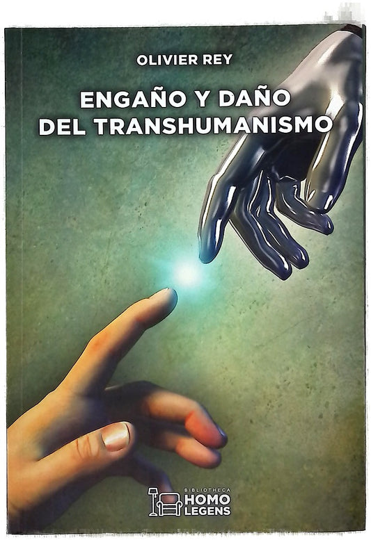 Engaño y daño del transhumanismo