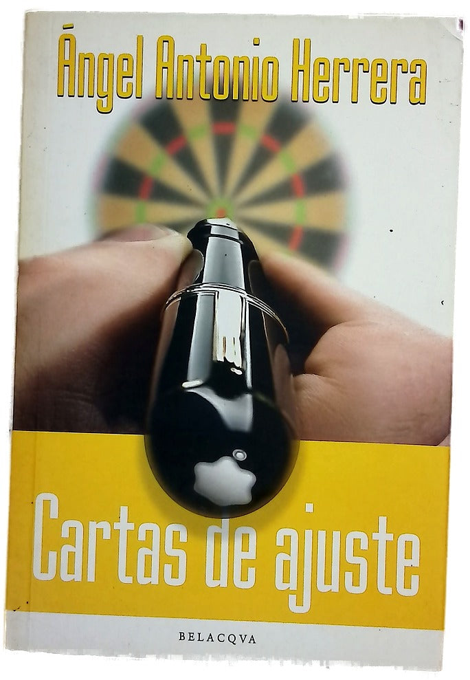 Cartas de ajuste un repaso epistolar, entre el retrato crudo y la crónica corrosiva, a los famosos nacionales