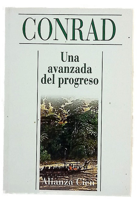 Una avanzada del progreso