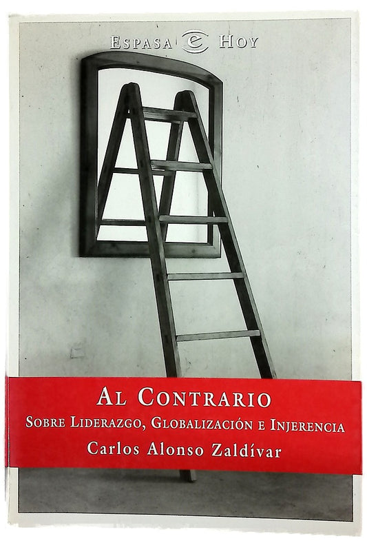 Al contrario sobre liderazgo, globalización e injerencia