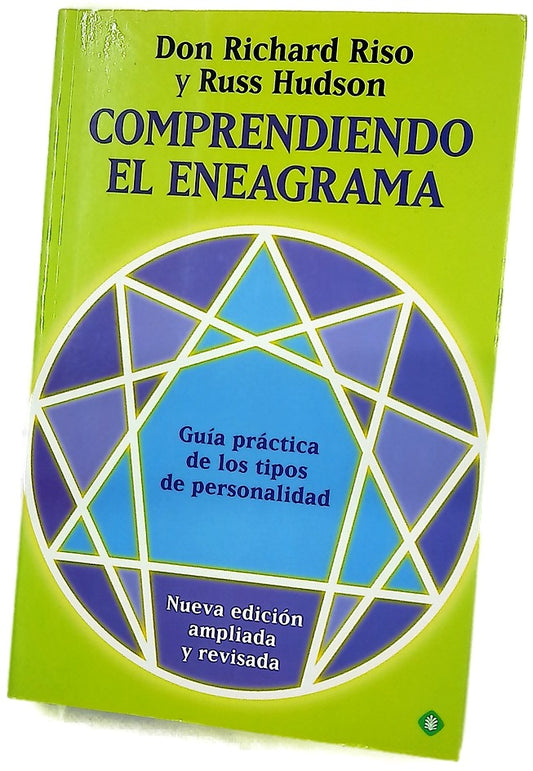 Comprendiendo el eneagrama : guía práctica de los tipos de personalidad