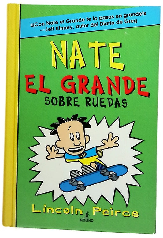 Nate el grande sobre ruedas