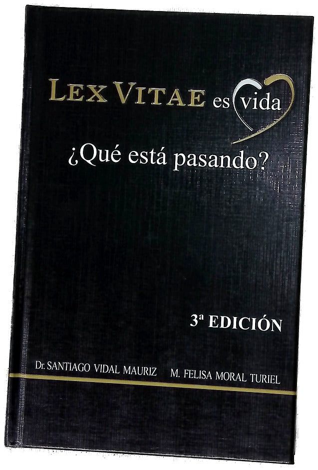 Lex vitae es vida : ¿qué está pasando?