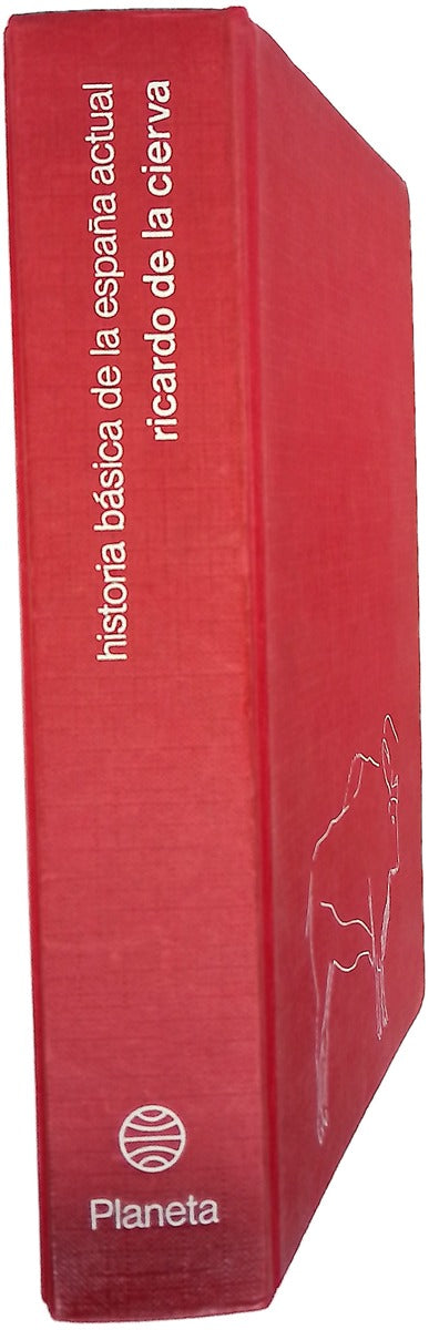 Historia básica de España actual (1800-1980)